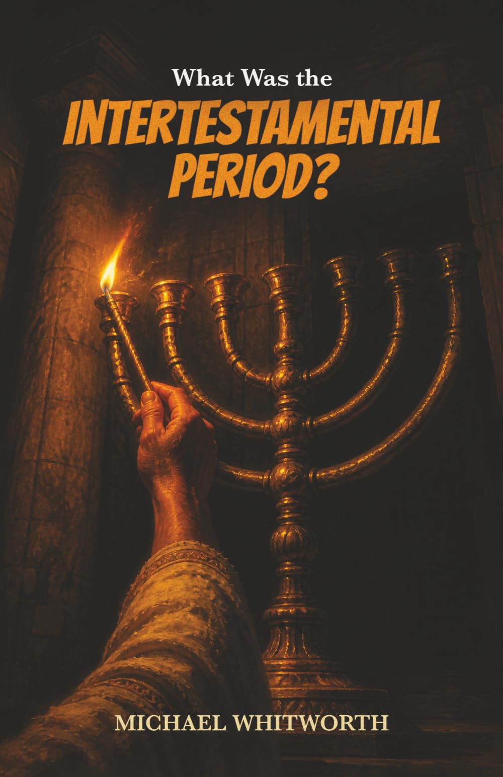 What Was the Intertestamental Period? (Kids' Guides to God's Word)