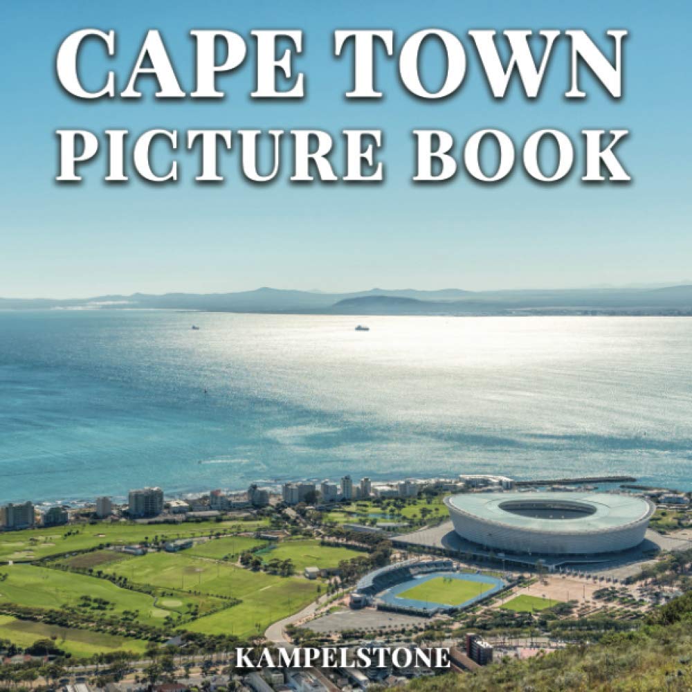 Cape Town Picture Book: 100 Beautiful Images of the Western in South Africa - Travel Destination - Perfect Gift or Coffee Table Book