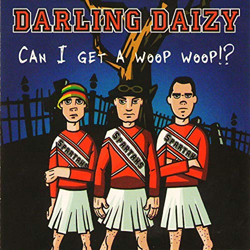 Amazon.co.jp Can I Get a Woop Woop!? Darling Daizy デジタルミュージック