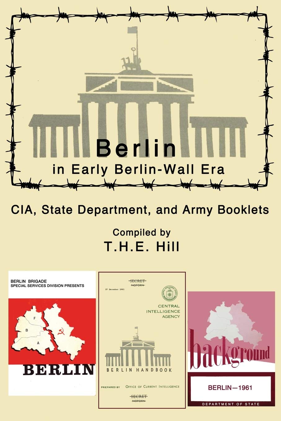 Berlin in Early Berlin-Wall Era CIA, State Department, and Army Booklets