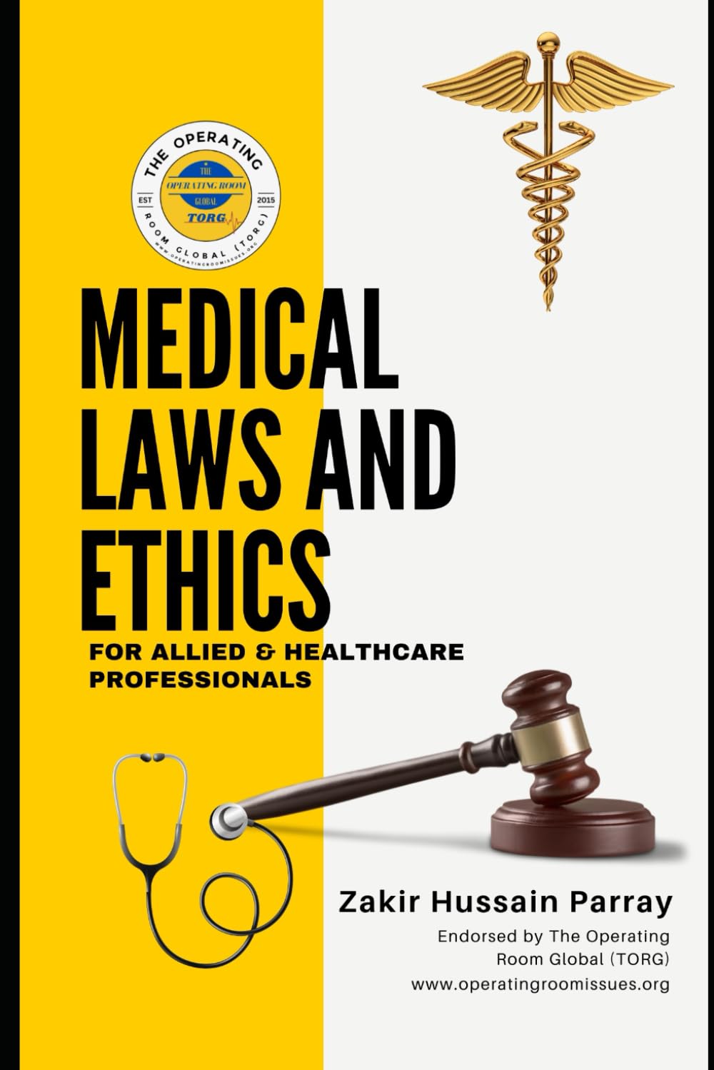 Medical Laws and Ethics for Allied & Healthcare Professionals