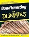Bond Investing For Dummies