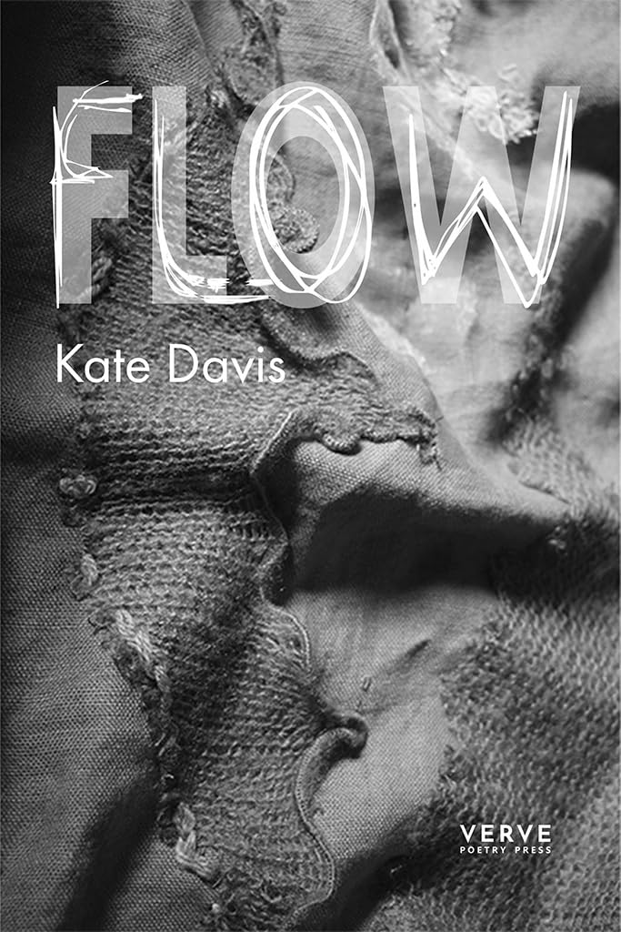 FLOW A verse novella by Kate Davis (Paperback Book)