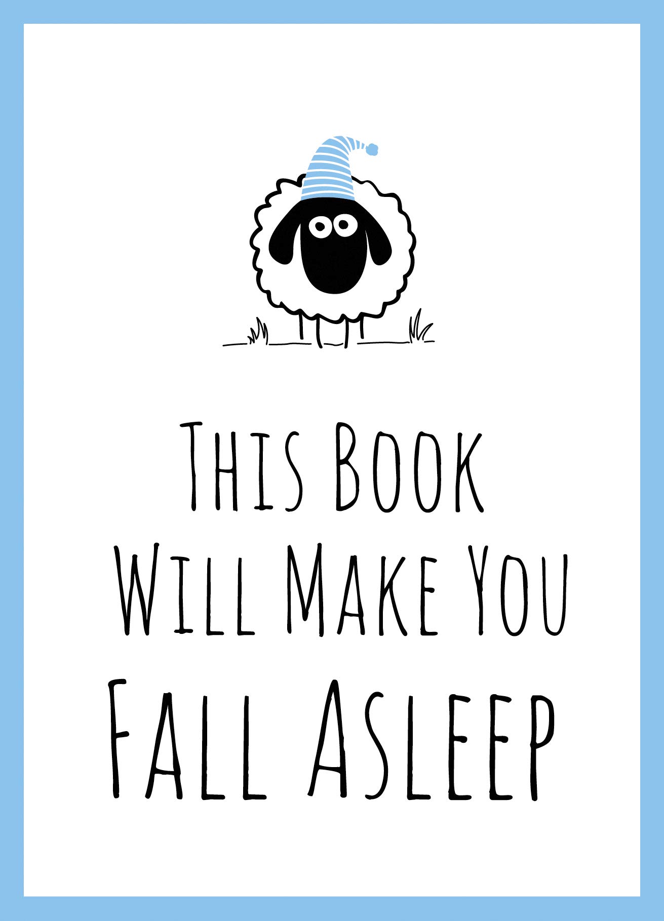 This Book Will Make You Fall Asleep: Tips, Quotes,... - Publishers, Summersdale