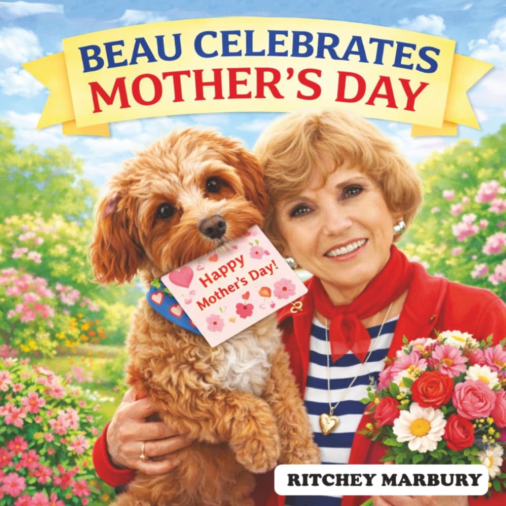 BEAU CELEBRATES MOTHER'S DAY
