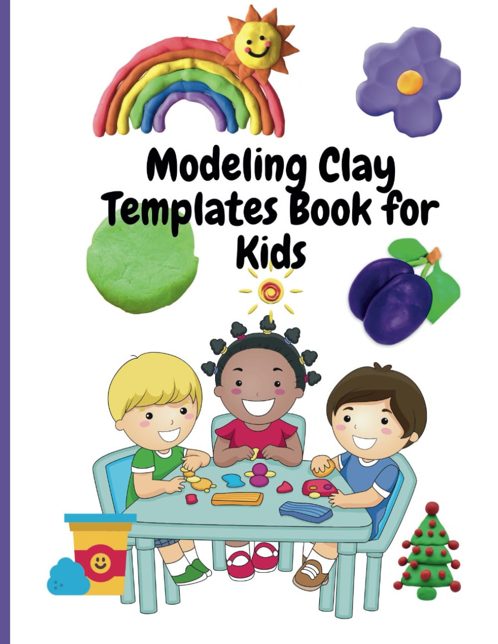 Modeling Clay Templates Book For Kids: Play Dough Mat