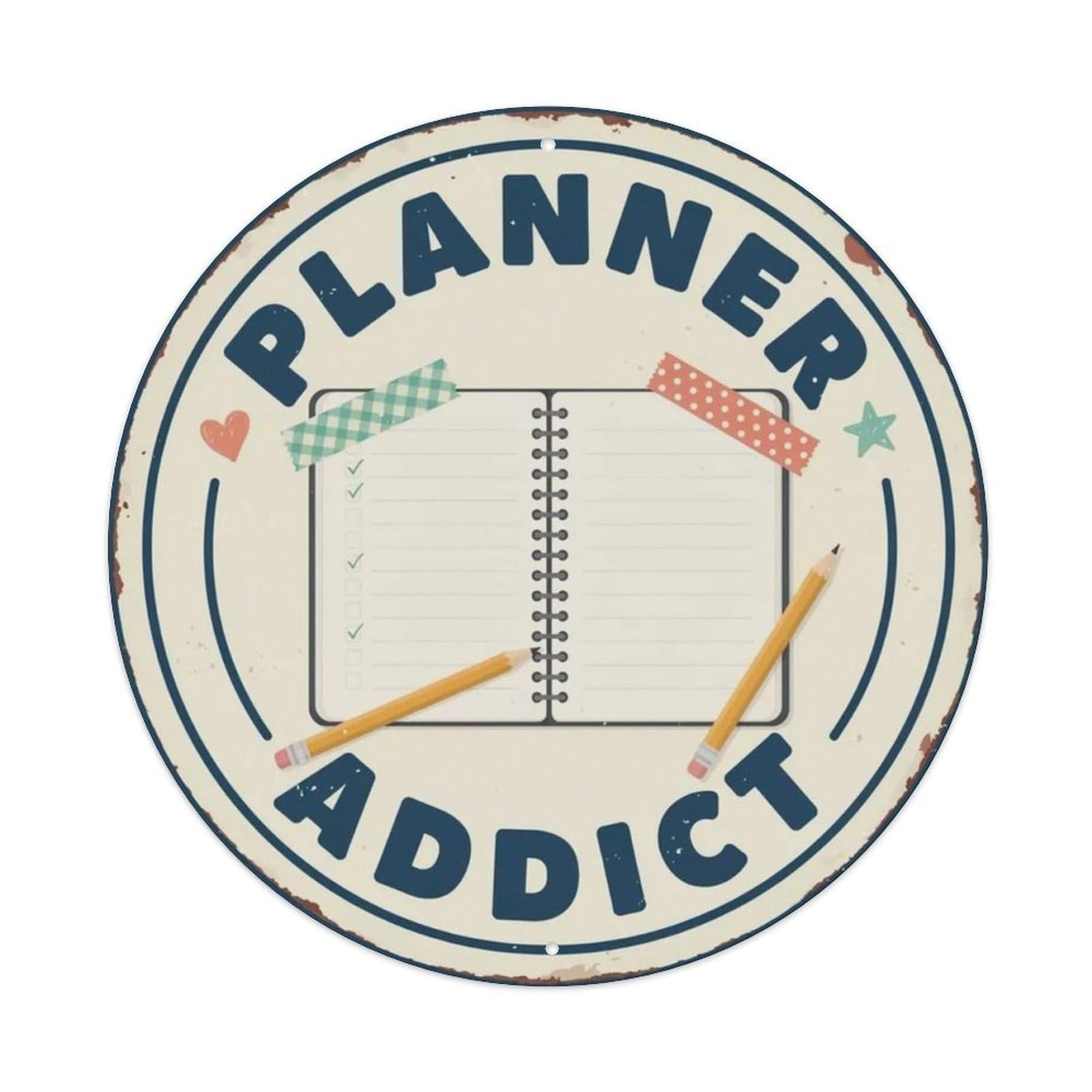 Planner Addict Metal Tin Sign Plaque