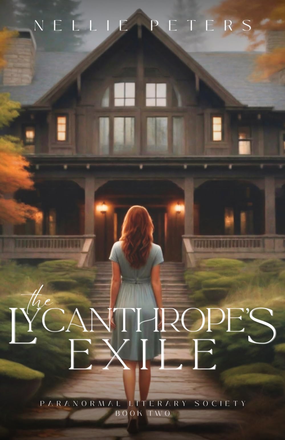 The Lycanthrope's Exile: Paranormal Literary Society, Book Two