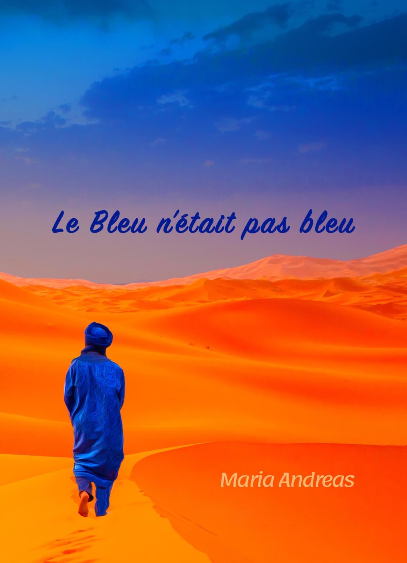 Le bleu n'était pas bleu