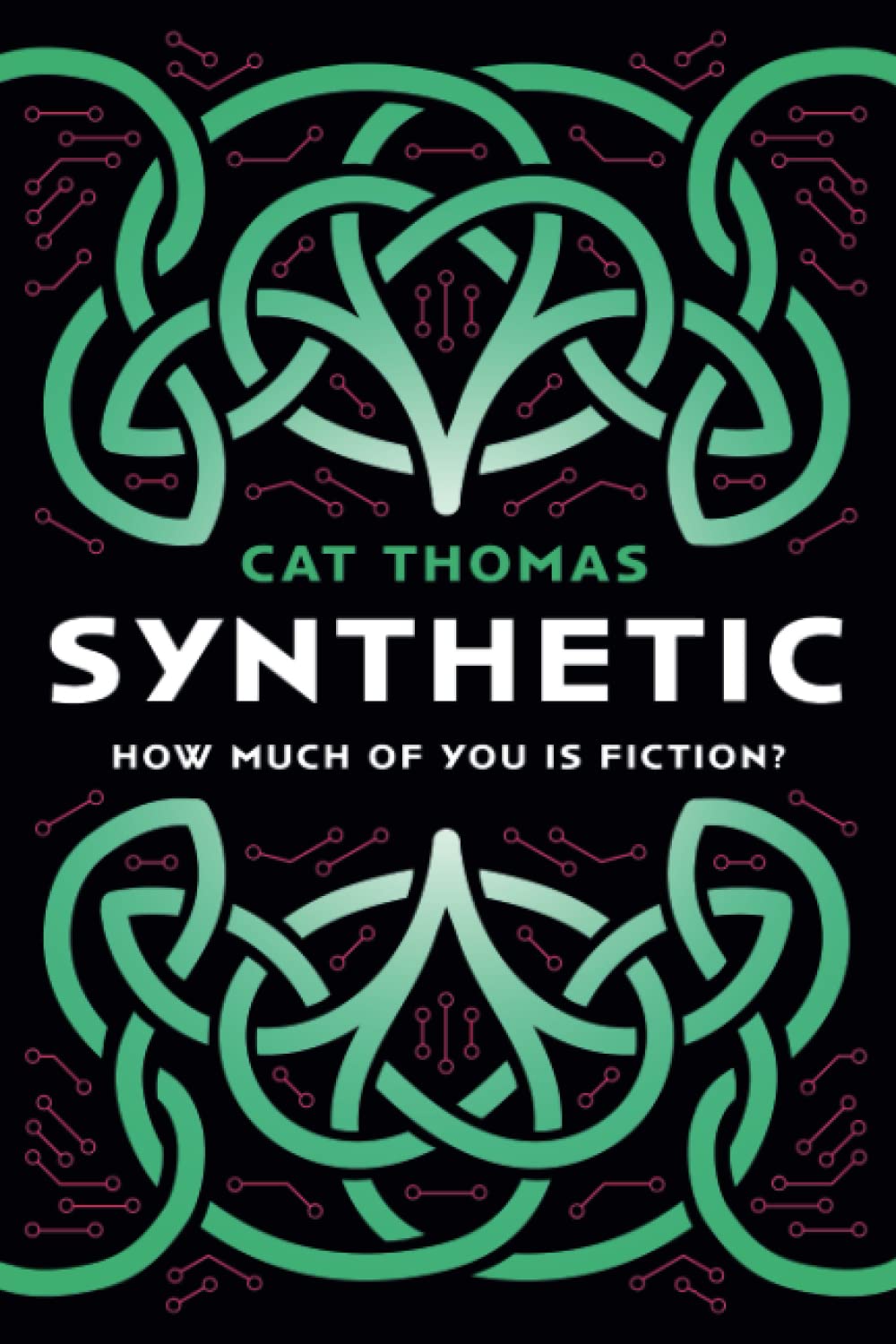 Synthetic: A Dystopian Sci-fi Novel