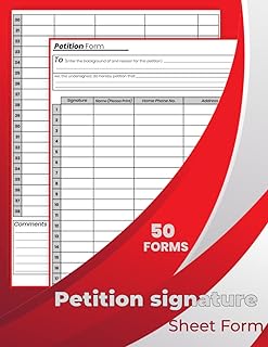 Petition Signature Form Book: For Collecting Signatures, 50 Forms ( 2 Pages/ Form) 8.5x11 Inches.