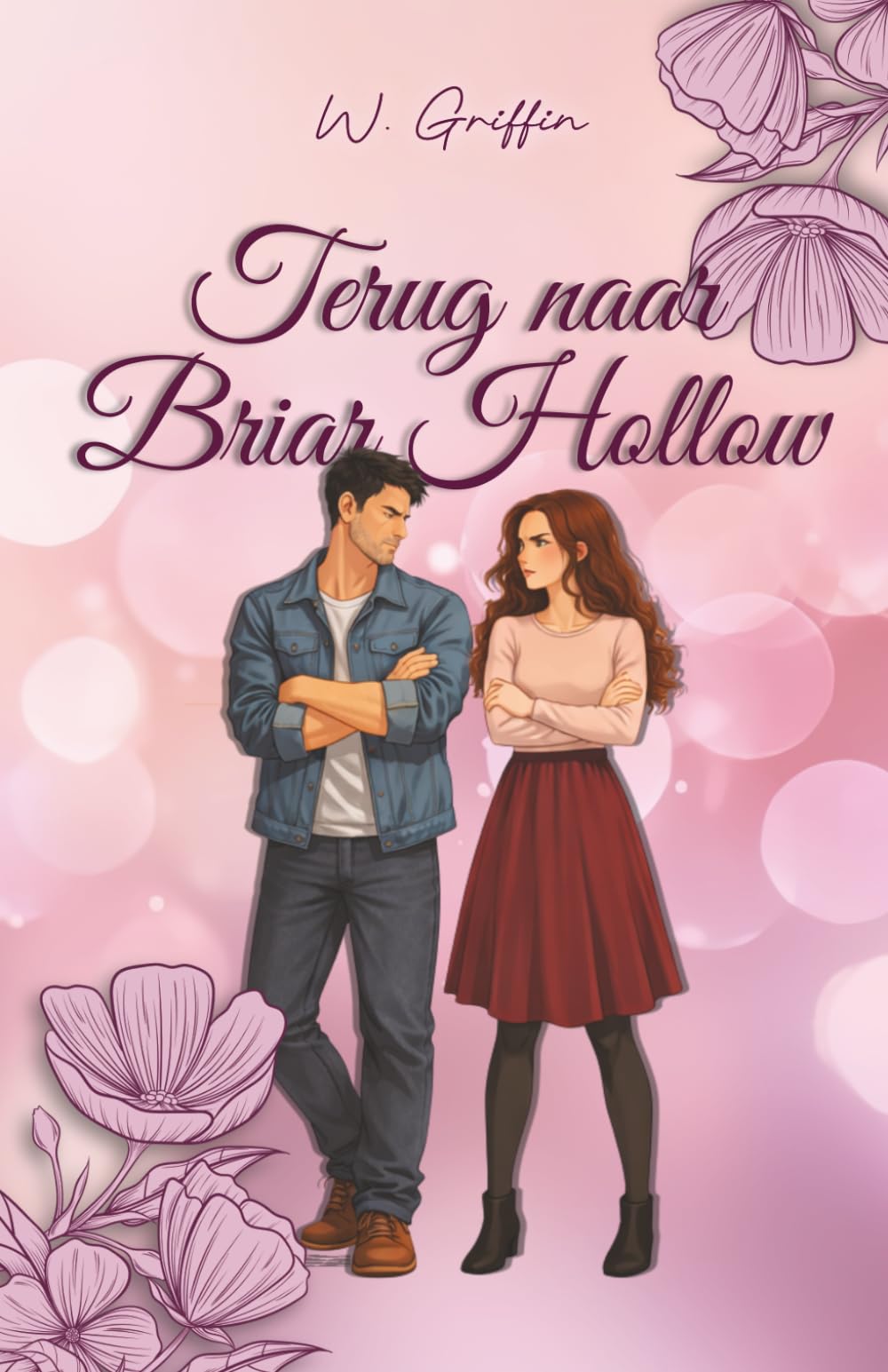Terug Naar Briar Hollow (Briar Hollow - Nederlandse Editie)