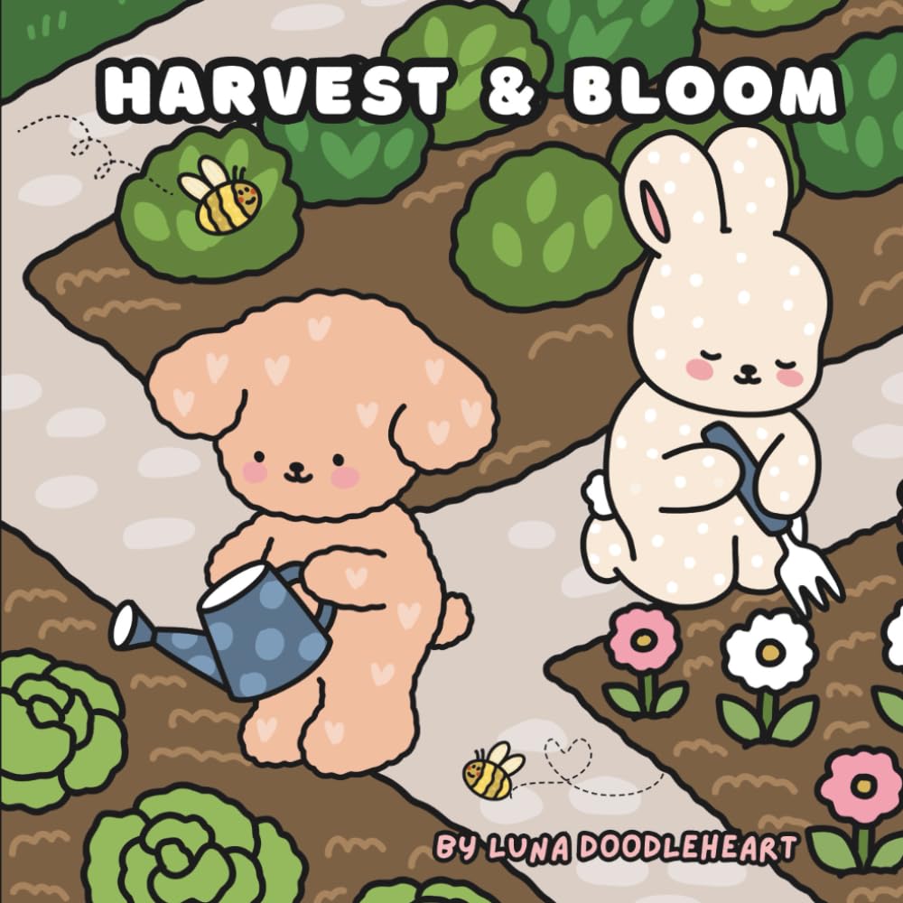 Snuggle Doodlers Harvest and Bloom: Cozy Gardening Vibes Coloring Book (Snuggle Doodlers Cozy Vibes)