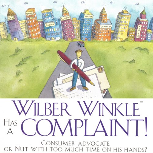 Cover art for Wilber Winkle Has a Complaint