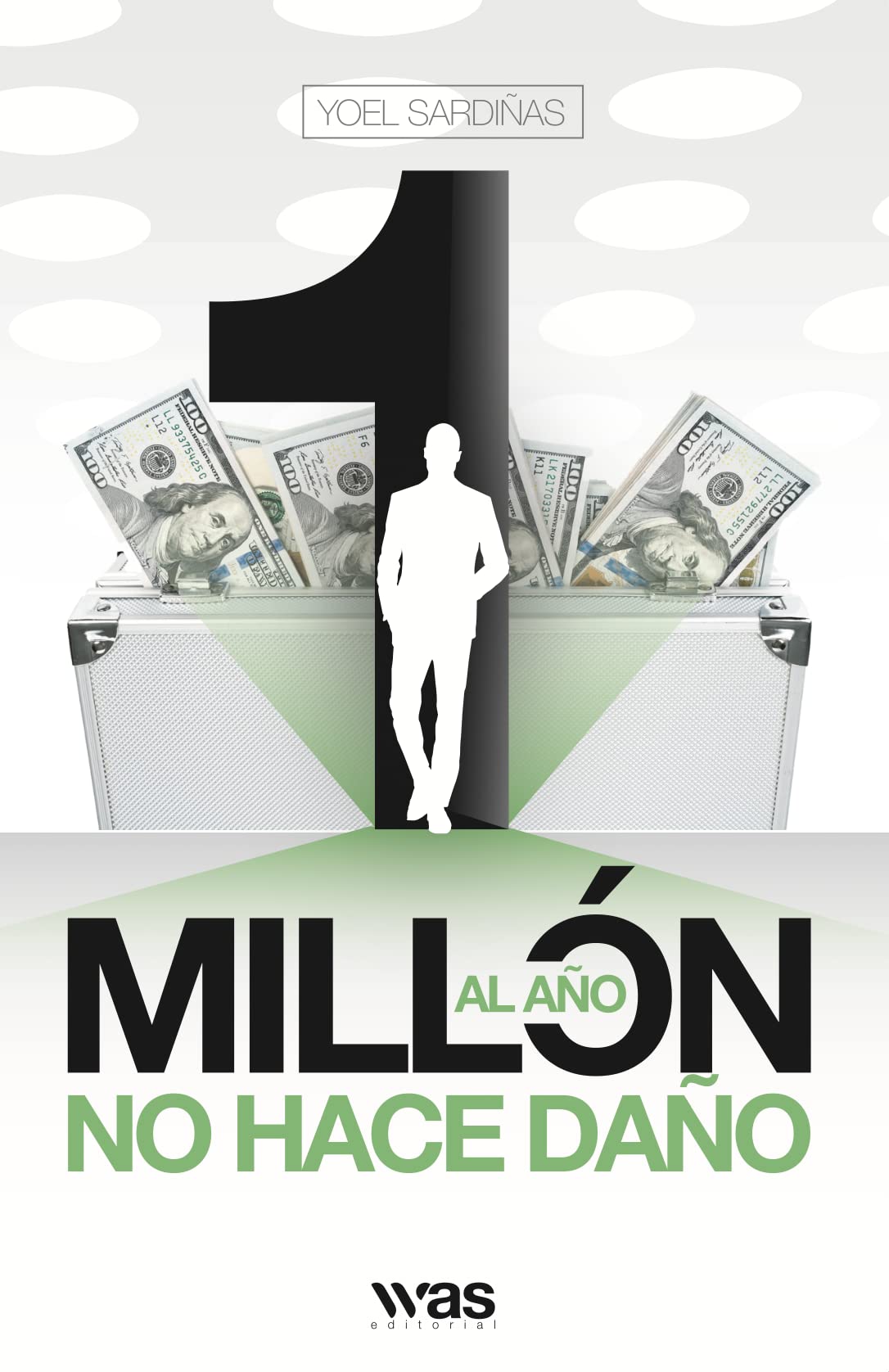 Un millón al año no hace daño (Spanish Edition)