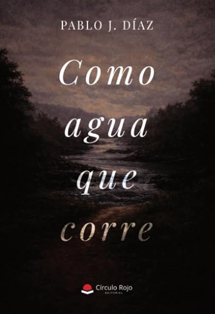 Portada de Como Agua Que Corre