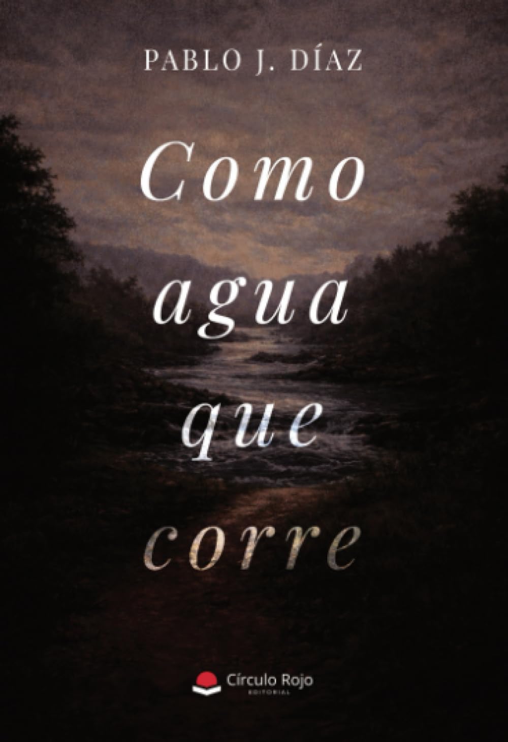 COMO AGUA QUE CORRE
