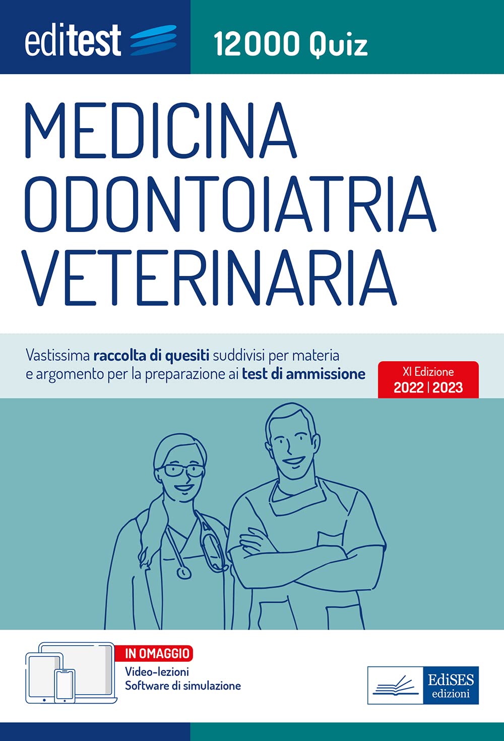 Test Medicina 2022: raccolta di 12.000 quiz. Con video-lezioni e simulatore in omaggio. Valido anche per Odontoiatria e Veterinaria (Italian Edition)