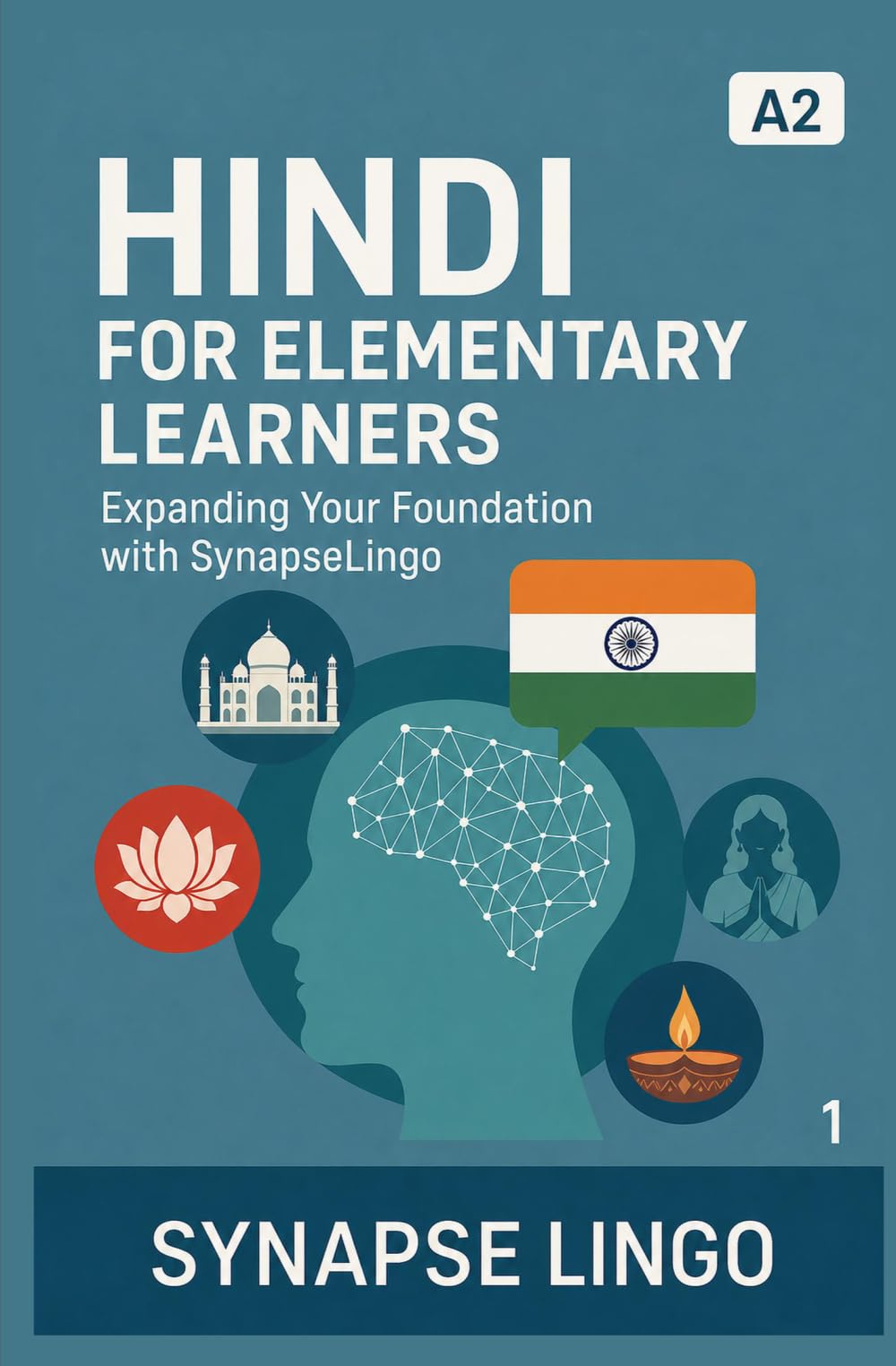 Hindi for Elementary Learners: Expanding Your Foundation with SynapseLingo (Learn Hindi)