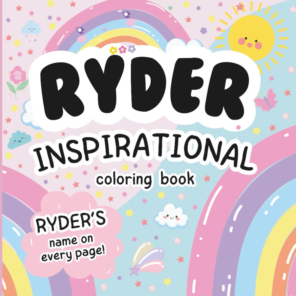 Ryder Inspirational Coloring Book: Personalized Just for Ryder – Ryder's Name Appears on Every Coloring Page