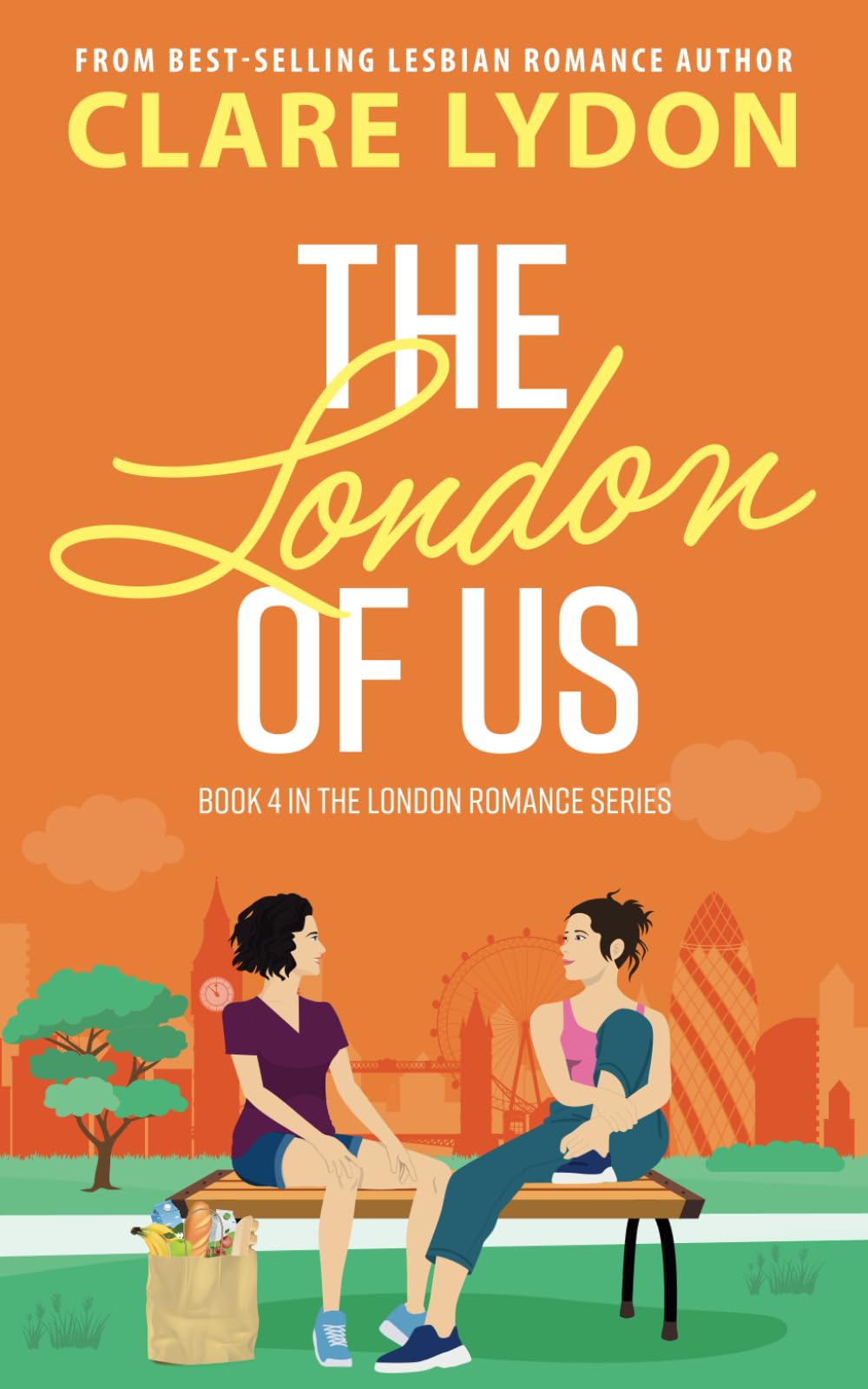The London Of Us (London Romance Series)