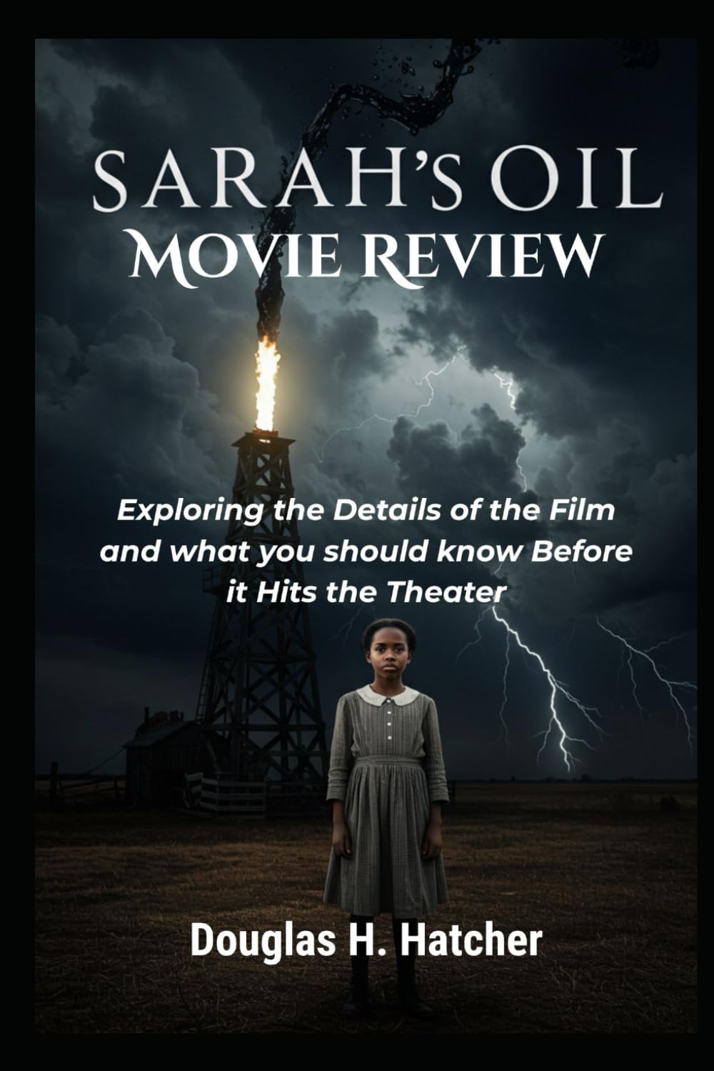 Sarah's Oil explication film : comprenez l'intrigue complexe avant la sortie
