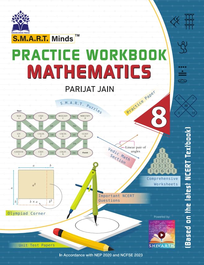 S.M.A.R.T. Minds Practice Workbook Mathematics Class 8 | Based on NCERT | By Parijat Jain | NEP 2020 Aligned