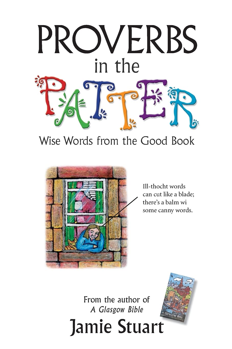 Proverbs in the Patter: Wise Words from the Good Book