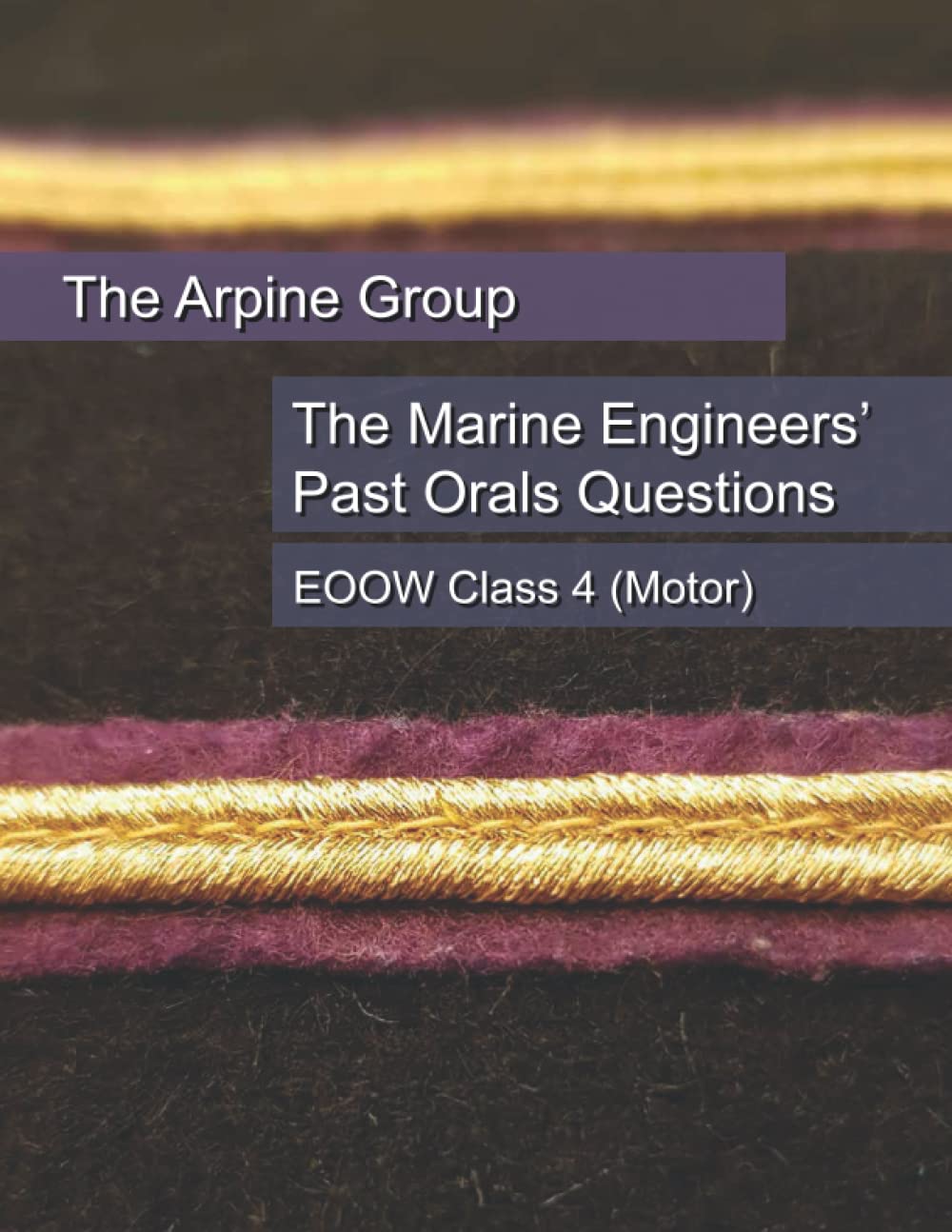 Marine Engineers Past Orals Questions: EOOW Class 4 Motor