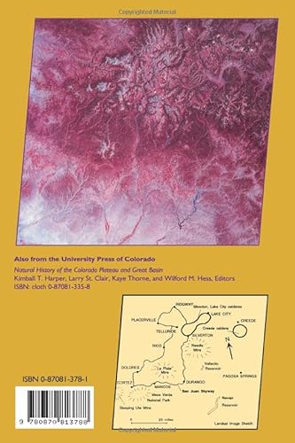 The Western San Juan Mountains: Their Geology, Ecology, And Human History #TOP1