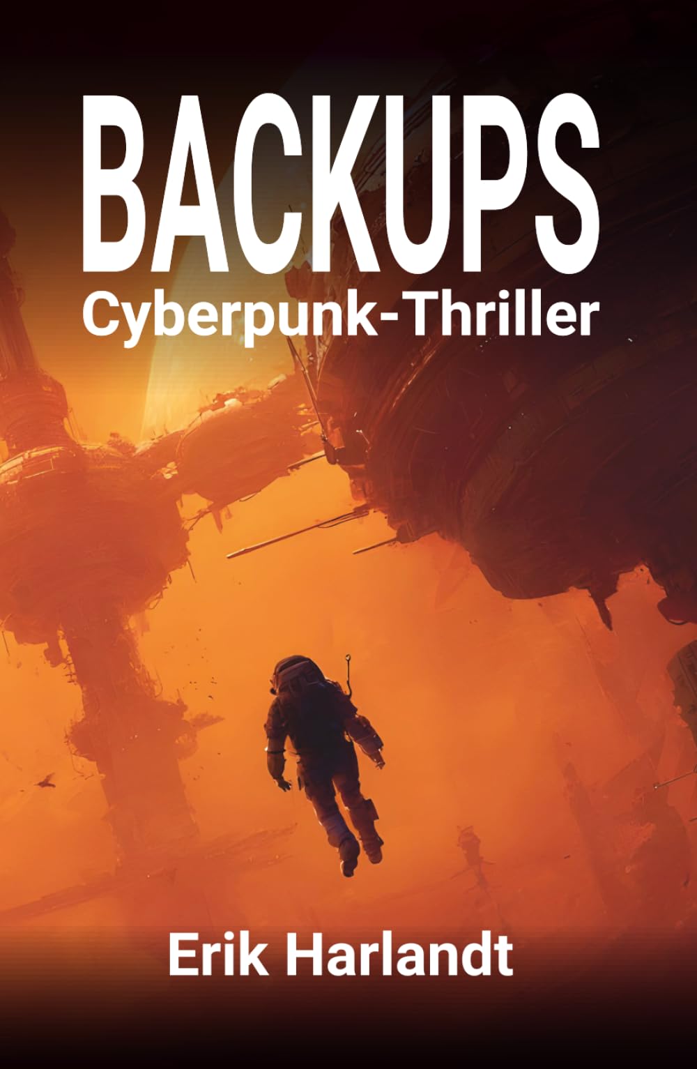 Backups: Cyberpunk-Thriller