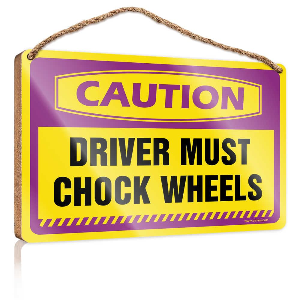 HMQW Funny Signs For Man Cave Caution Driver Must Chock Wheels Wooden Sign Bathroom Decor Wall Art Farmhouse Decor For The Ho(23X35CM)
