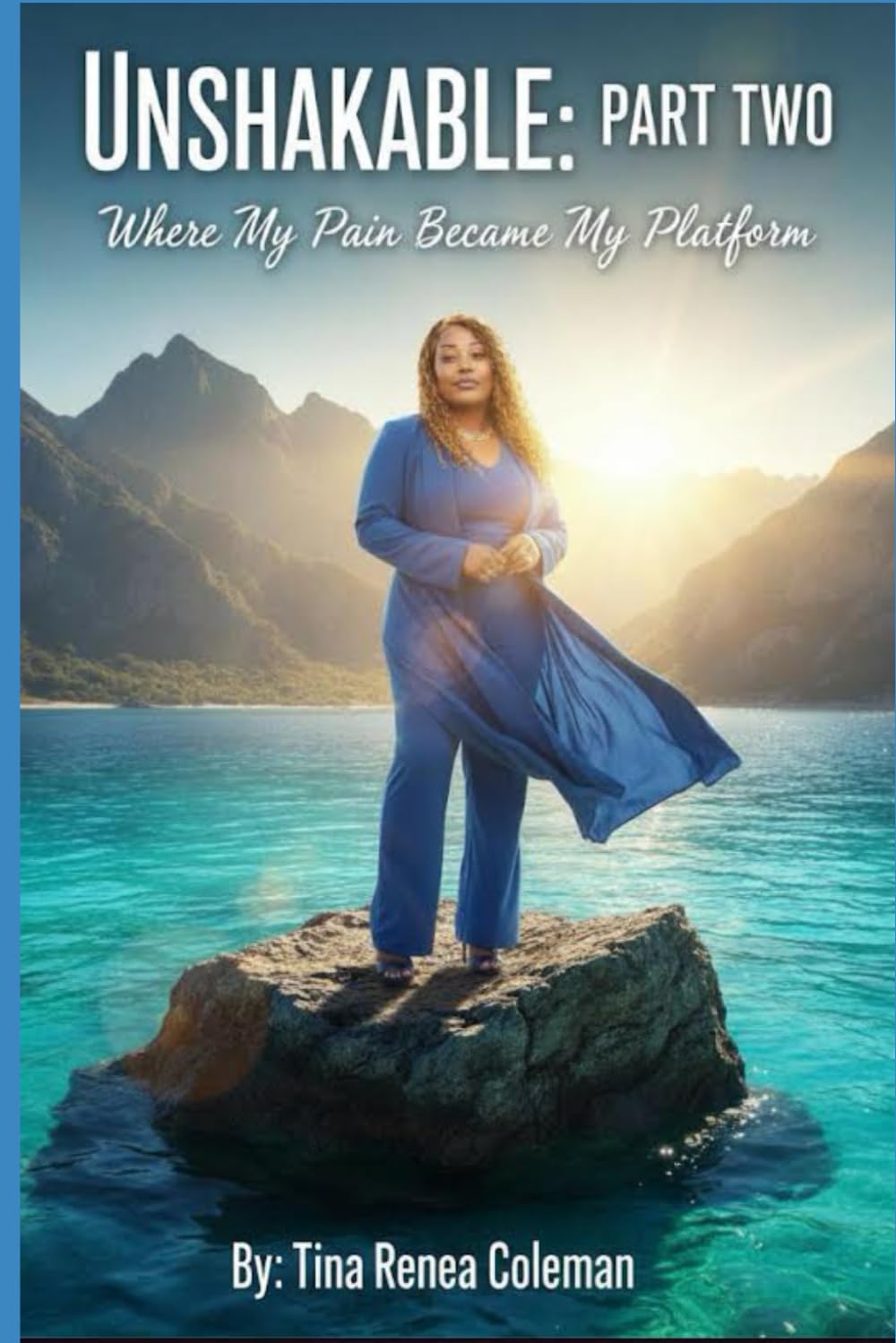UNSHAKABLE VOL 2: When My Pain Became My Plateform (Unshakeable Series)
