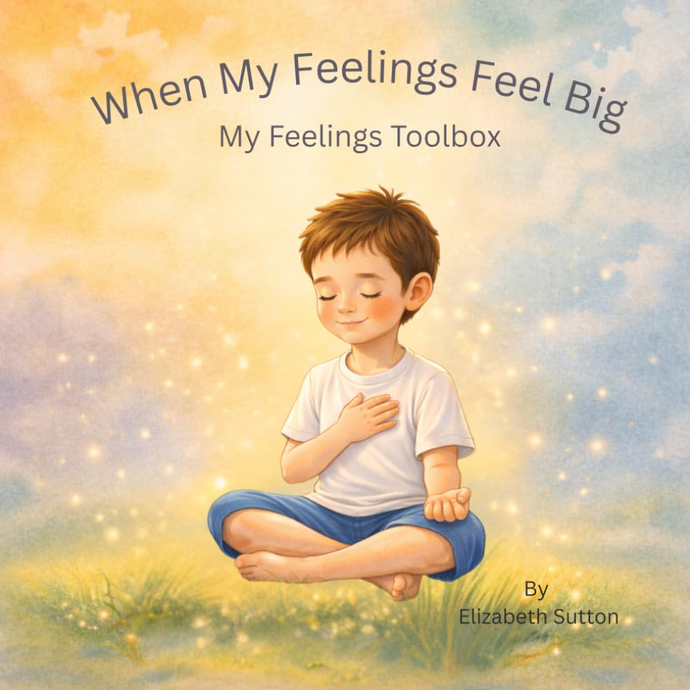 When my feeling feel big: My Feelings Toolbox