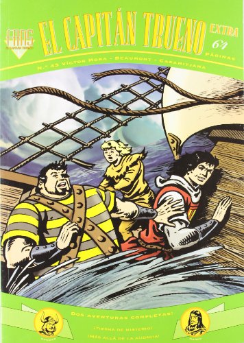 Fans El Capitán Trueno 43 - Dos aventuras completas: ¡Tierra de misterio! | ¡Más allá de la audacia! (Bruguera Clásica)