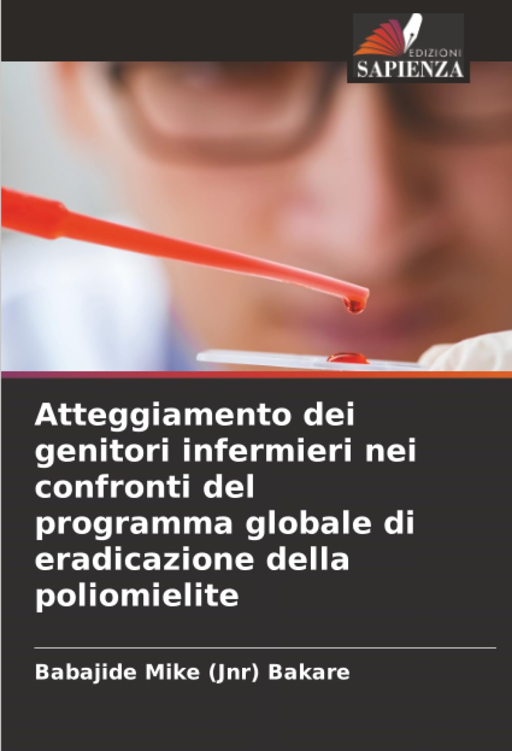 Atteggiamento dei genitori infermieri nei confronti del programma globale di eradicazione della poliomielite