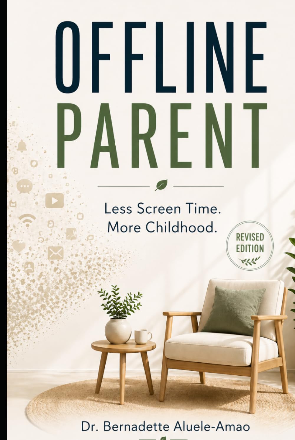 Offline Parent: Less Screen Time. More Childhood.