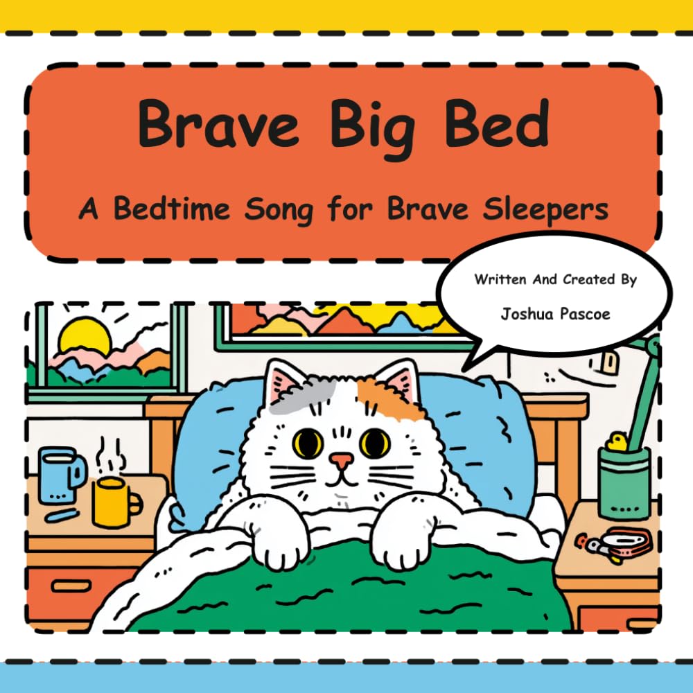 Brave Big Bed: Brave Sing-Along Adventures for Toddler Bed Transitions (Tune-In Tales Read & Sing Along)