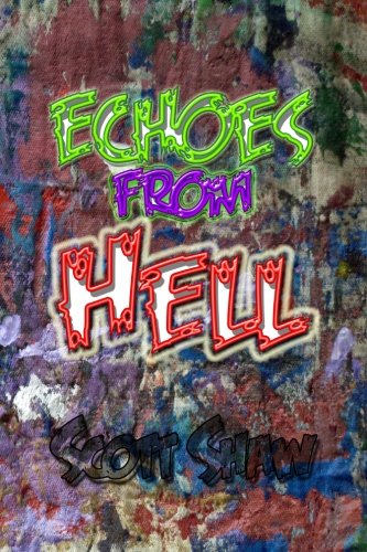 Echoes from Hell