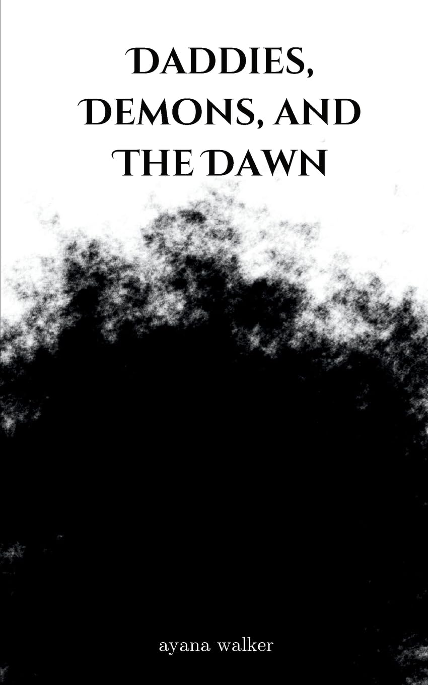 Cover of Daddies, Demons, and The Dawn