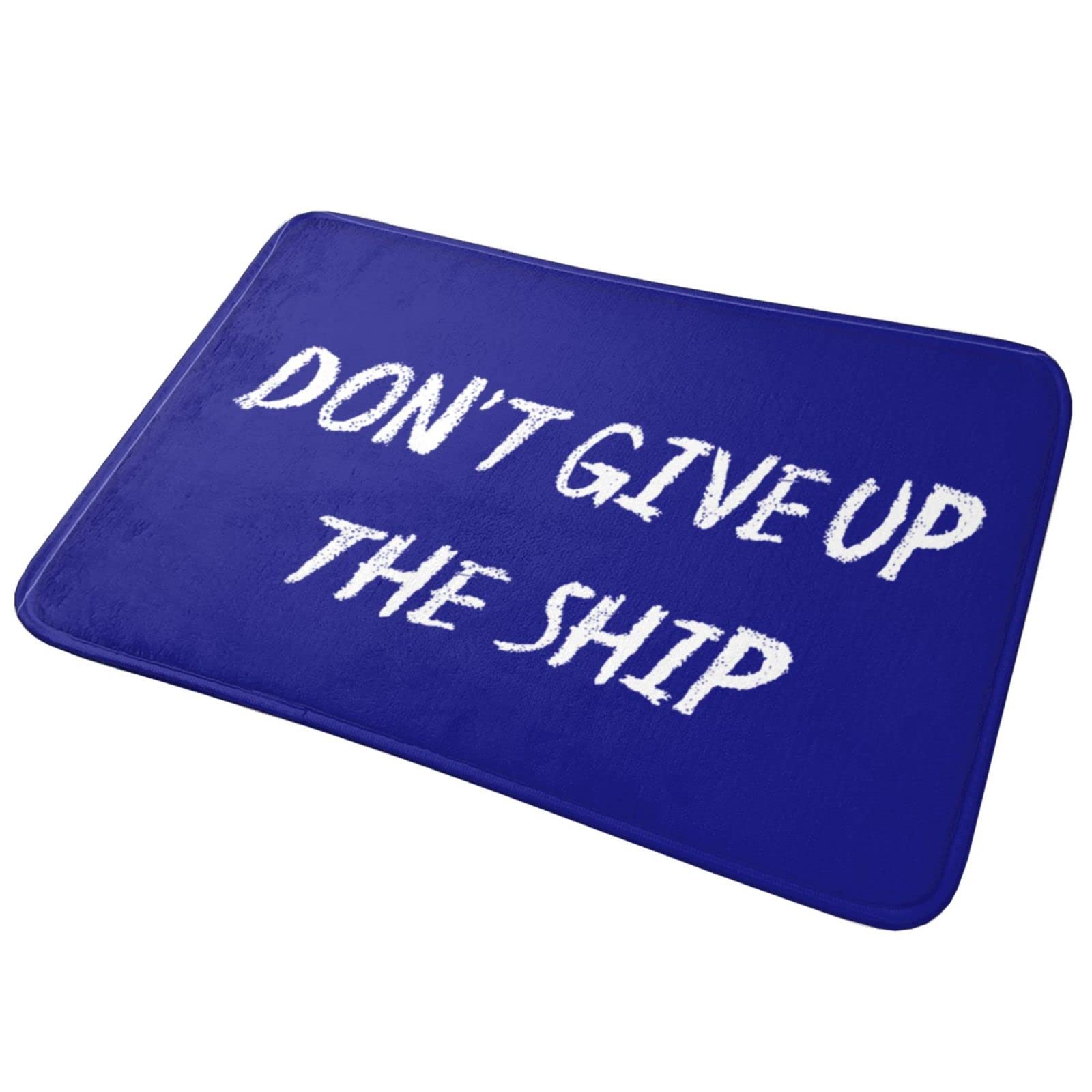 Zerbino per tenda Don't Give Up The Ship Mat Farmhouse Bagno Mats Tappeto Runner da bagno (Dimensioni: 65 x 90 cm)