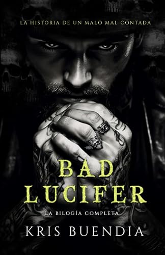 Bad Lucifer: La Bilogía completa