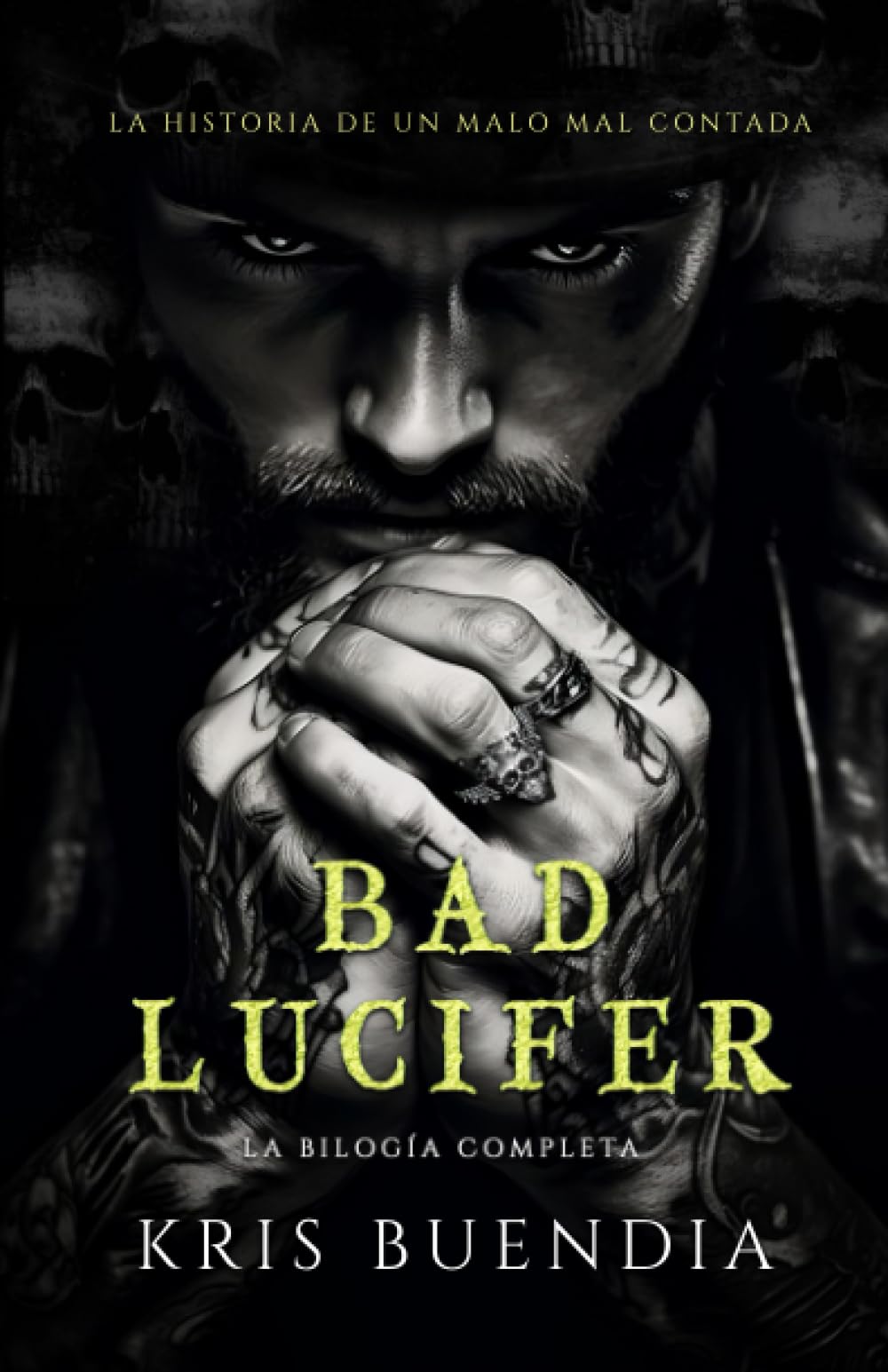 Bad Lucifer: La Bilogía completa