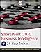SharePoint 2010 Business Intelligence 24-Hour Trainer