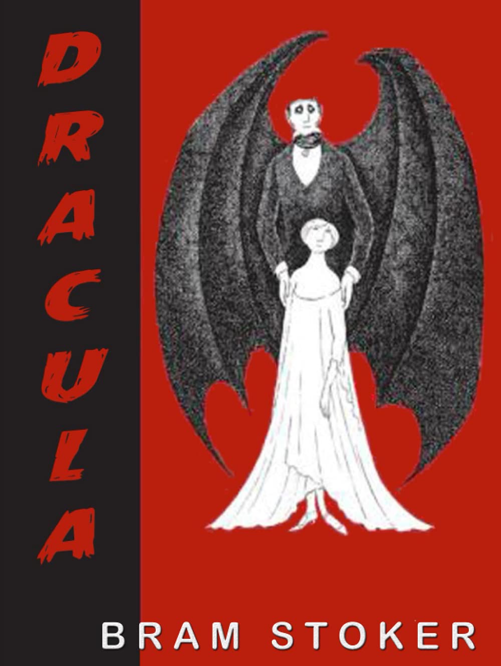 Dracula Bram Stoker 1897: Complete Unabridged Edition (Classic Novel)