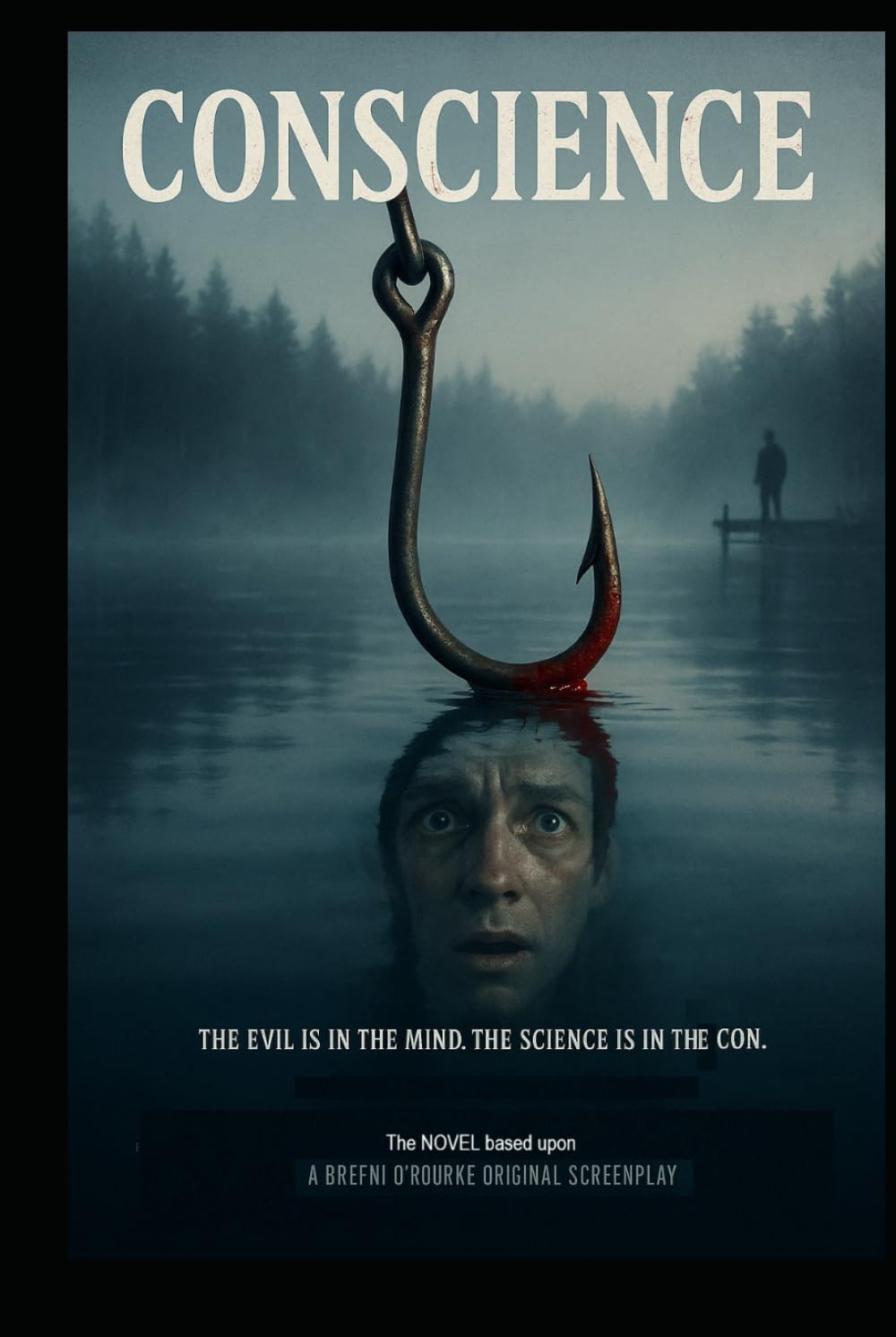 CONSCIENCE: A Brefniverse Psychological Noir Thriller