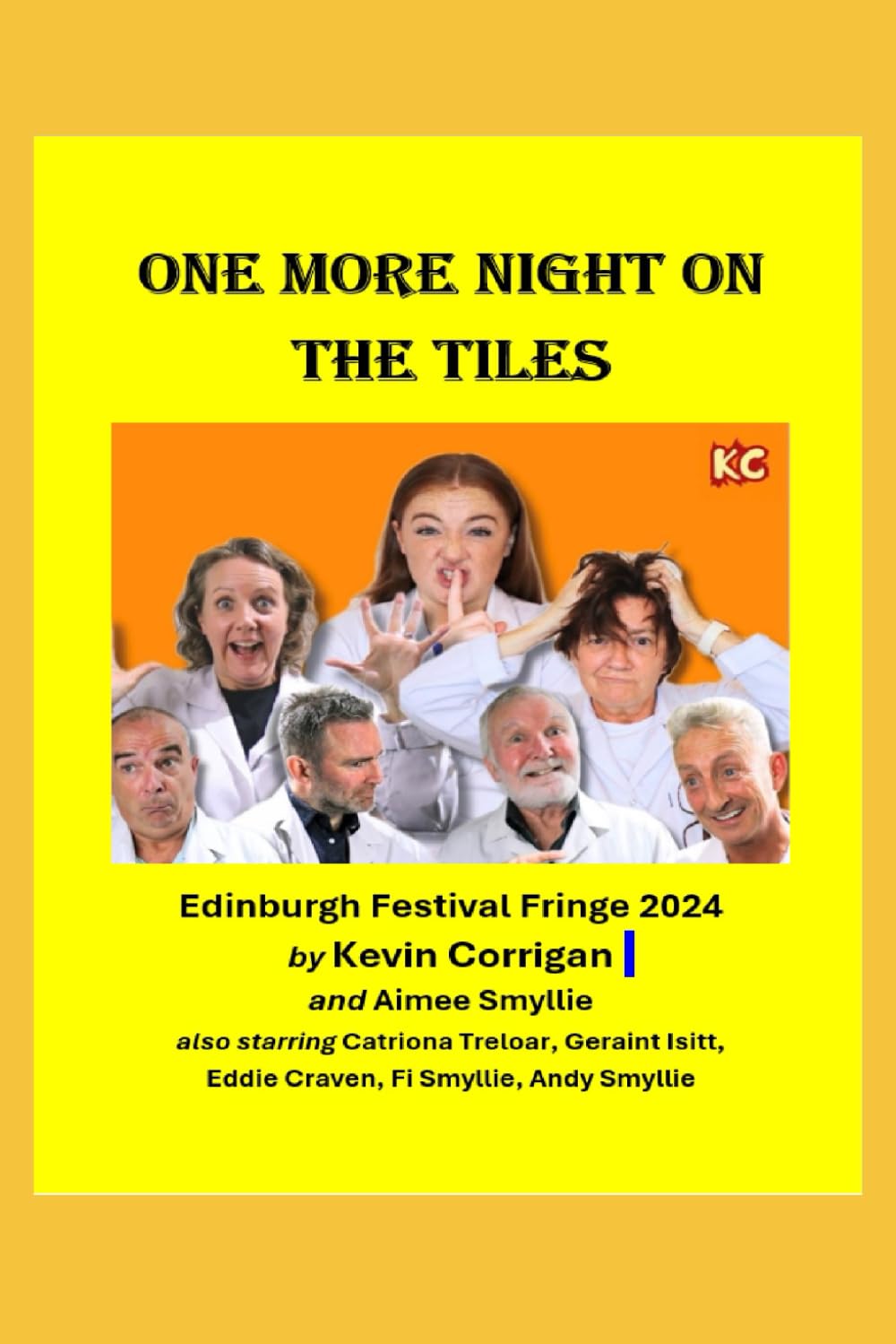 One More Night On The Tiles: Edinburgh Festival Fringe 2024
