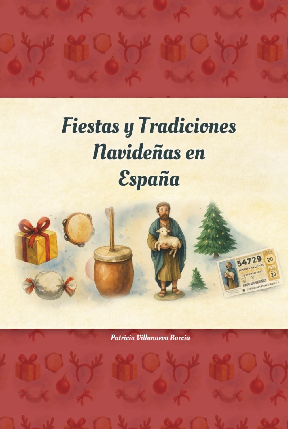 Fiestas y tradiciones navideñas en España
