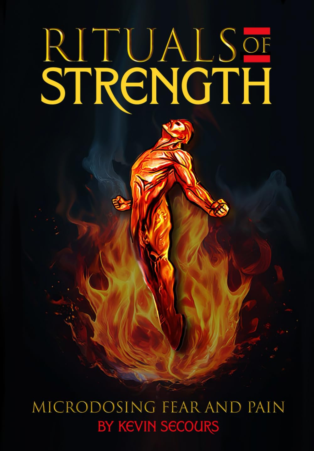 Rituals of Strength: Microdosing Fear and Pain