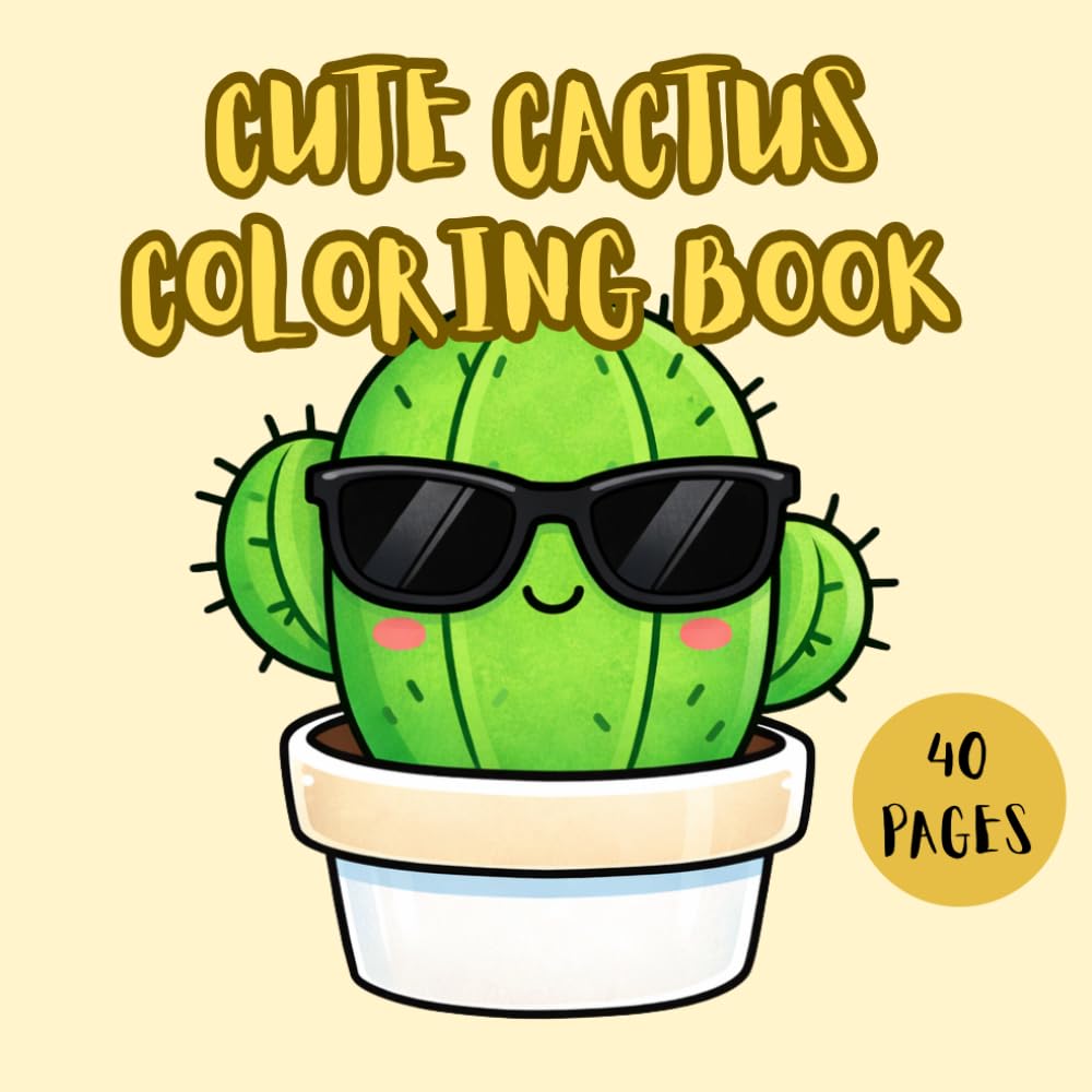 CUTE CACTUS COLORING BOOK (LUCY'S CUTE COLORING BOOKS)
